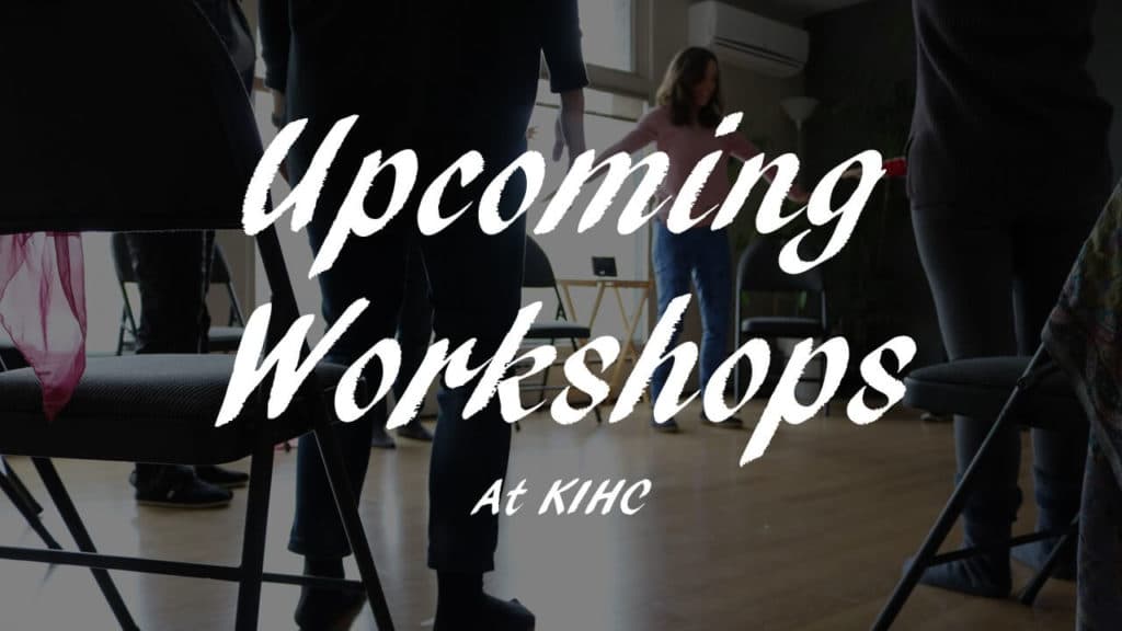 Workshops at KIHC